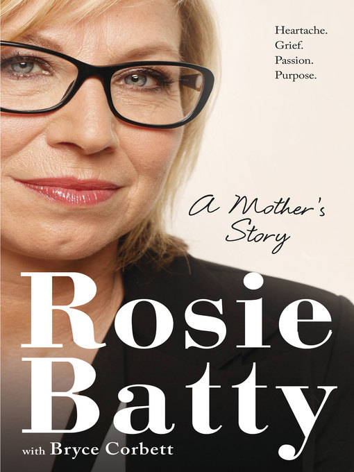 Title details for A Mother's Story by Rosie Batty - Wait list
